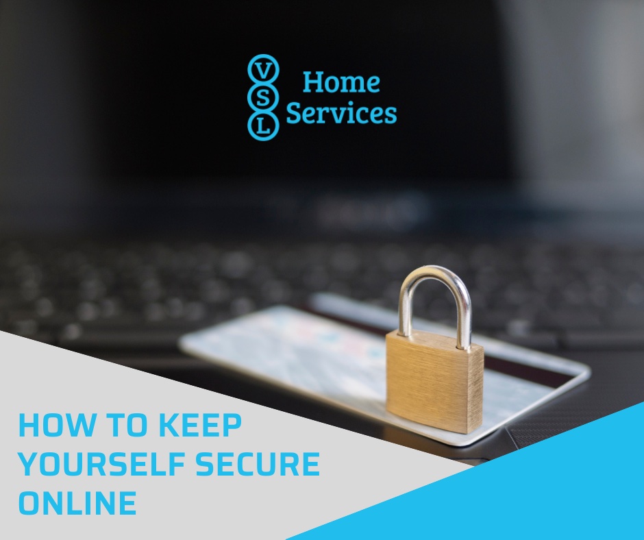 how to keep yourself secure online